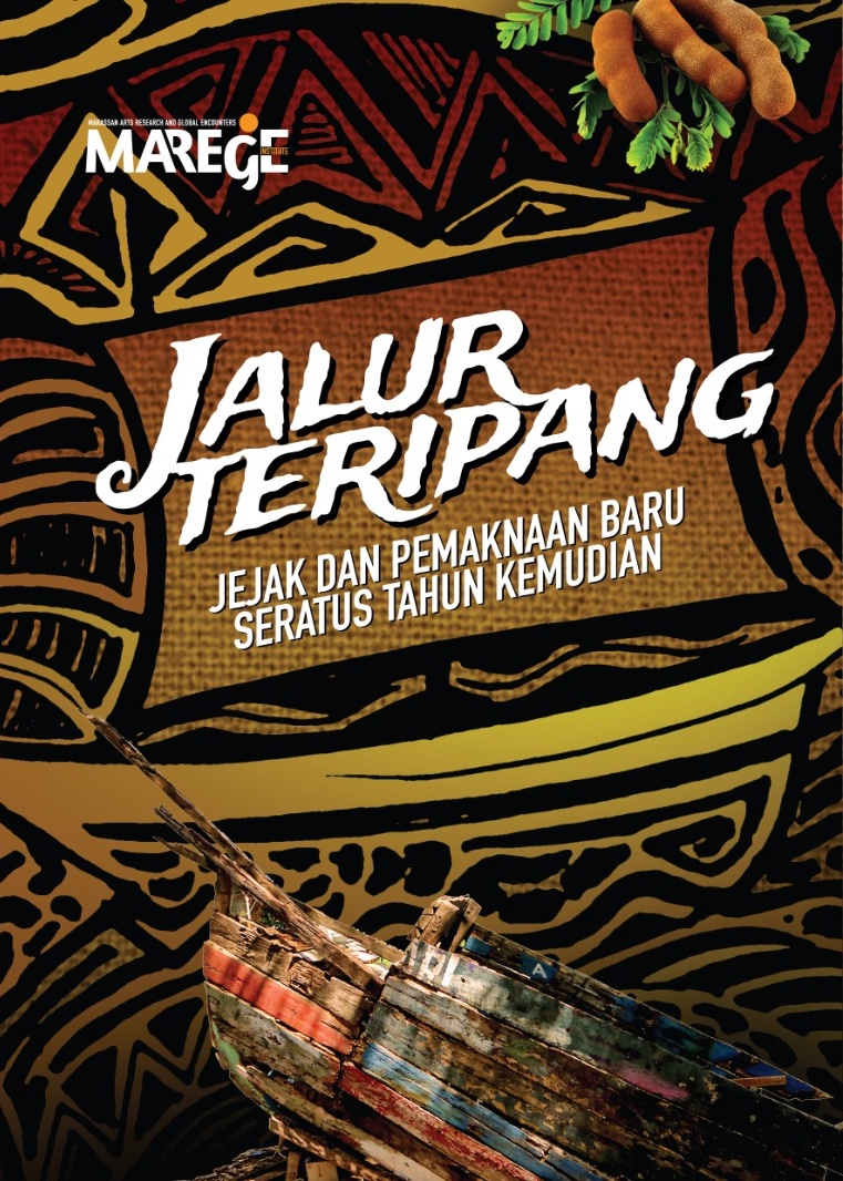 Jalur Teripang: Jejak dan Pemaknaan Baru Seratus Tahun Kemudian